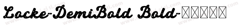Locke-DemiBold Bold字体转换